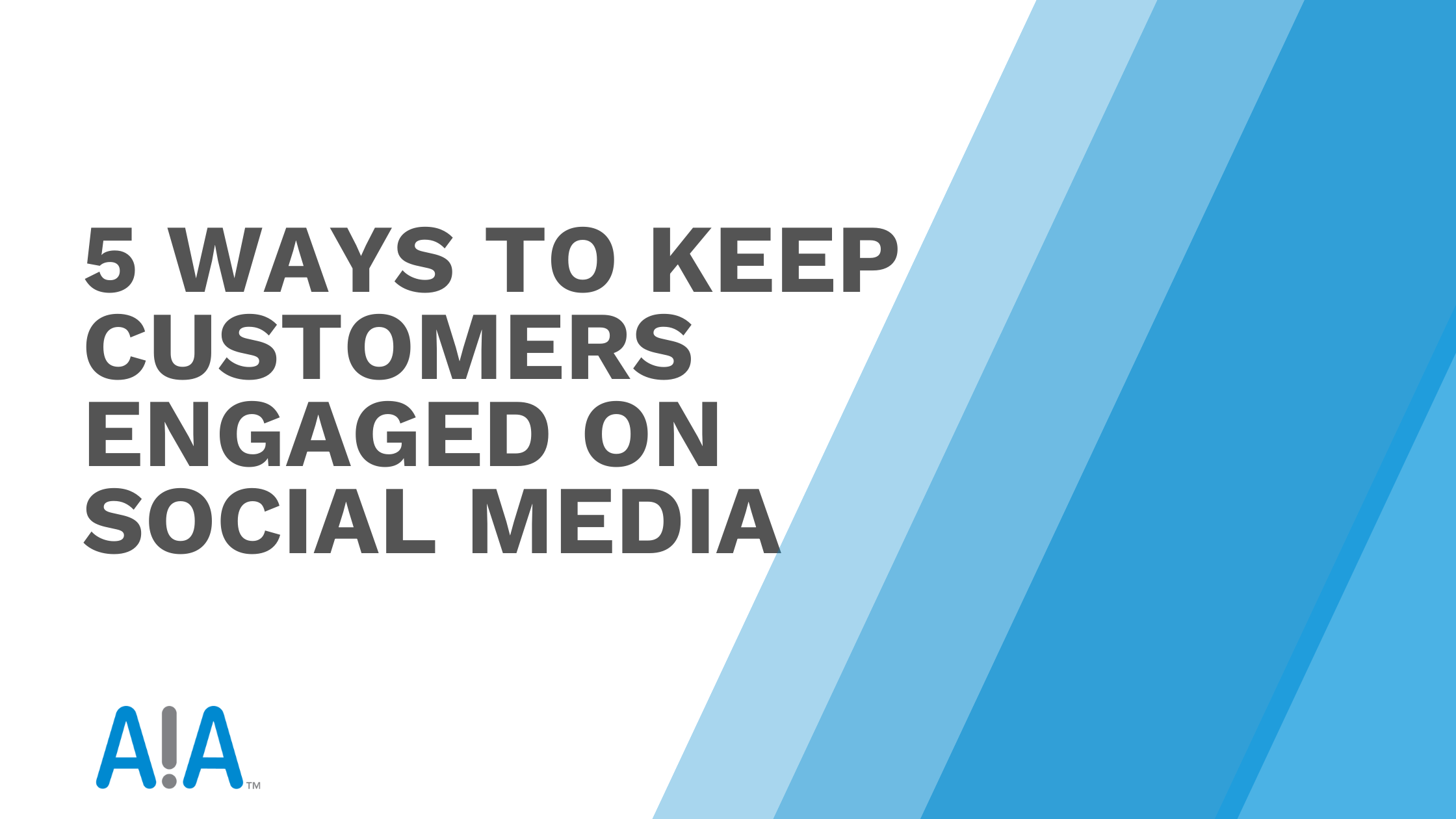5 Ways to Keep Customers Engaged on Social Media